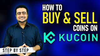 How To Buy And Sell Coins On KuCoin  Step By Step [upl. by Edbert]