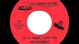 1968 HITS ARCHIVE LaLa Means I Love You  Delfonics mono [upl. by Etireugram]