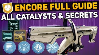 ALL ENCORE SECRETS GUIDE Choir of One Catalysts Collectibles amp Hidden Rewards  Destiny 2 [upl. by Orit]