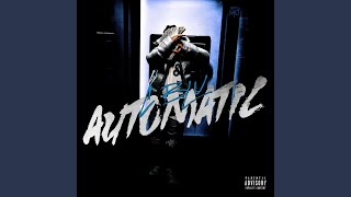 Automatic [upl. by Yelda]