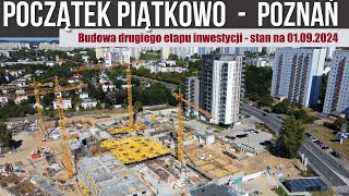 Początek Piątkowo  Poznań Dziennik budowy z 01092024 [upl. by Llerref607]