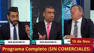 La Ultima Palabra🚨15 de Nov🚨SIN COMERCIALES Ruben EXPLOTA y pide CAMBIO de Tecnico tras el 20 [upl. by Nednarb]