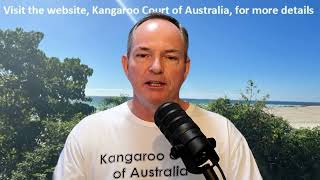 Kangaroo Court of Australia  Introduction and supporters page update 27724 [upl. by Nnaylloh]