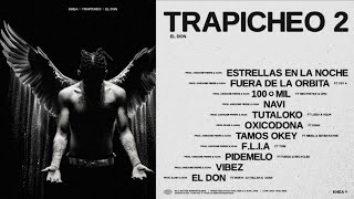 Khea  Trapicheo Vol 2 quotEl Donquot  Tracklist Oficial y Fecha de Estreno [upl. by Hough]