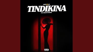 Tindikina [upl. by Madella]