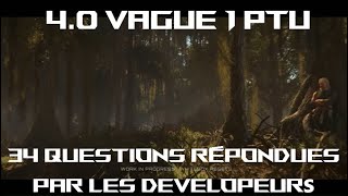 Star Citizen 40 maintenant en PTU vague 1 Les Developeurs repondent a 34 questions [upl. by Hpesojnhoj741]