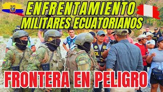 ENFRENTAMIENTO ENTRE MILITARES ECUATORIANOS Y POBLADORES PERUANOS EN LA FRONTERA MINERIA ILEGAL [upl. by Bilat]