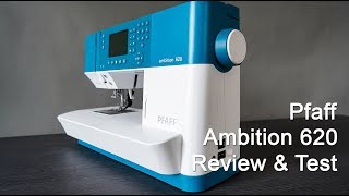 Pfaff Ambition 620  Review  Erklärung  Test [upl. by Heimer70]