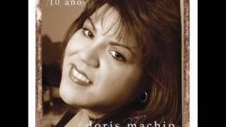 Doris Machin  Grande y Eterno [upl. by Peonir51]