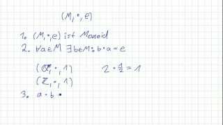 Mathematik für Informatik Studenten 40  Algebraische Grundstrukturen  Gruppe [upl. by Auqeenahs]