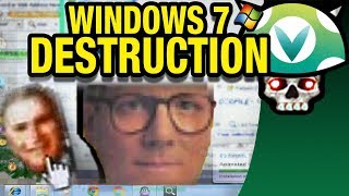 Vinesauce Joel  Windows 7 Destruction [upl. by Eittam]