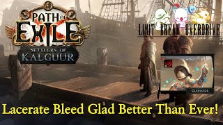 POE Lacerate Bleed Gladiator League Starter Build Guide  325 Settlers of Kalguur [upl. by Kyla10]