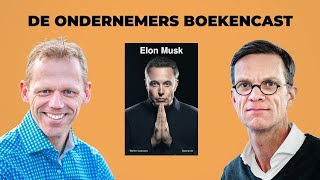 Elon Musk  Walter Isaacson  De Ondernemers Boekencast 94 [upl. by Temirf672]