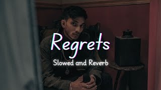 Regrets Talha Anjum Jevin Gill  Slowed amp Reverb  Regrets Talha Anjum Album [upl. by Tallbott684]