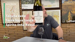 Wine Review Tenuta delle Terre Nere Santo Spirito Etna Rosso 2019 [upl. by Monty]