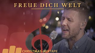 Freue dich Welt dein König naht Live  FCC Mixtape [upl. by Teews]