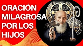 MILAGROSA ORACIÓN POR LOS HIJOS A SAN BENITO ABAD PARA RECIBIR PROTECCIÓN SANACIÓN Y BENDICIÓN [upl. by Hecklau]