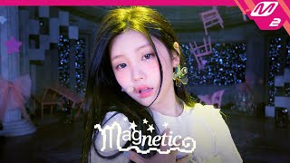 최초공개 ILLIT아일릿  Magnetic 4K  ILLIT  ILL SHOW IT  Mnet 240325 방송 [upl. by Arlene]