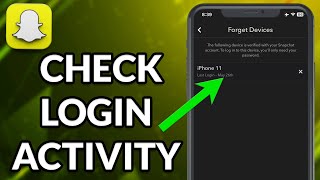 How To Check Your Login Activity On Snapchat [upl. by Irfan330]