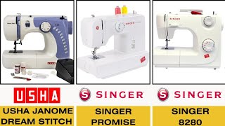 Usha Janome Dream Stitch vs Singer 8280 vs Singer Promise 1408  Home Use Sewing Machines Comparison [upl. by Dlabihcra]