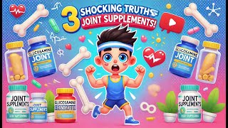 3 SHOCKING Truths About Joint Supplements 99 Dont Know The Glucosamine and Chondroitin Secret [upl. by Mylo]