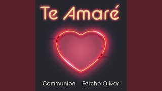 Te Amaré [upl. by Rosane597]