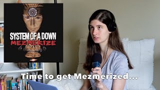 My First Time Listening to Mezmerize by System Of A Down  My Reaction [upl. by Yniatirb]