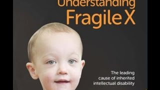 Understanding Fragile X  short video [upl. by Blainey]