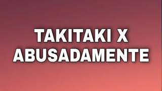 Takitaki x abusadamente Song [upl. by Nadabas]