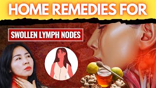 Home Remedies For Swollen Lymph NodesQuick Relief Powerful Home Remedies for Swollen Lymph Nodes [upl. by Marya]