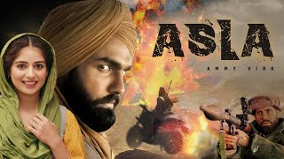 Asla  Punjabi movies  new punjabi movie  Ammy Virk Tania  New punjabi Movie 2024 [upl. by Leak858]