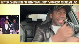 PASTEUR ZAHUI WILFRIED AU CONCERT DE ROSELYNE LAYO [upl. by Gottlieb]