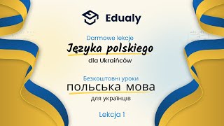 Lekcja języka polskiego  Урок польської мови  Lekcja 1 11032022 [upl. by Kast370]