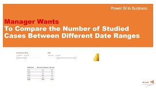 How to Compare Different Time Periods or Date Ranges in Power BI or SSAS [upl. by Disini]