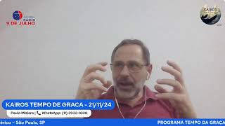 Programa Kairós  211124  Com Paulo Miziara [upl. by Hedveh]