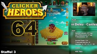 Diese Transcension 10 macht betroffen  CLICKER HEROES S0364  Lets Play german [upl. by Asher]