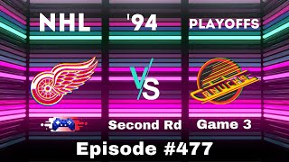 NHL 94 Gameplay — Red Wings vs Canucks  Episode 477 [upl. by Apgar]