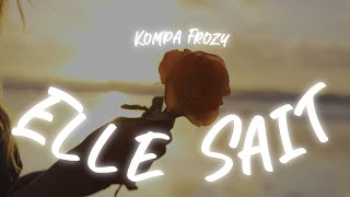 kobzx2z  Elle sait Kompa Frozy  Music Video [upl. by Gromme]