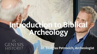 Introduction to Biblical Archeology  Dr Doug Petrovich Conf Lecture [upl. by Netta]