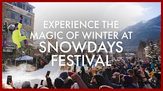 Experience the Magic of Winter at SnowDays Festival in Banff Alberta [upl. by Yboj]