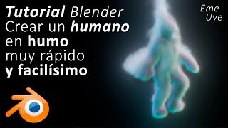 Tutorial Blender español para principiantes ☁ Crear personaje humano de humo rapidísimo [upl. by Juley]