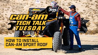 Tech Talk Tuesday  How to install the CanAm Maverick X3 Sport Roof [upl. by Eiramlatsyrc]