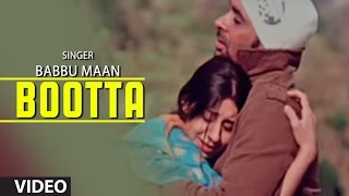 Babbu Maan  quotBoottaquot Full Video Song  Rabb Ne Banaiyan Jodiean [upl. by Paviour]