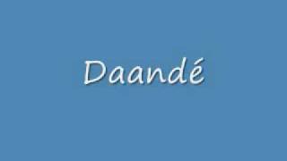 Daandé [upl. by Urias]