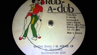 Barrington Levy  Whom Shall I Be Afraid Of [upl. by Leclair]