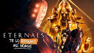 Eternals ¿La Peor De Marvel Nahhh no es para tanto  TeLoResumo [upl. by Tuesday]