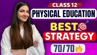 Class 12 Physical Education  Most important topics amp chapters ✅  BEST STRATEGY 🔥 Must Watch 💯 [upl. by Lucie]