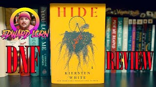 HIDE  Kiersten White  Book Review DNF [upl. by Letnom263]