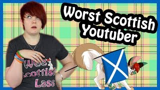 Worst Scottish Youtuber Ever [upl. by Assenar]