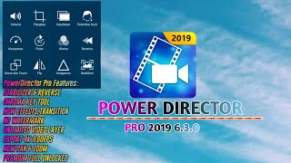 PowerDirector Pro Mod Apk 630 New  PowerDirector Mod Full Unlocked 630 [upl. by Fabrianna349]